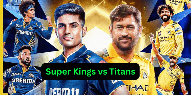 Super Kings vs Titans