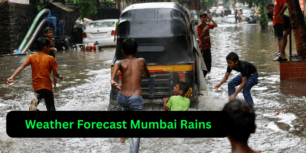 Weather Forecast Mumbai Rains