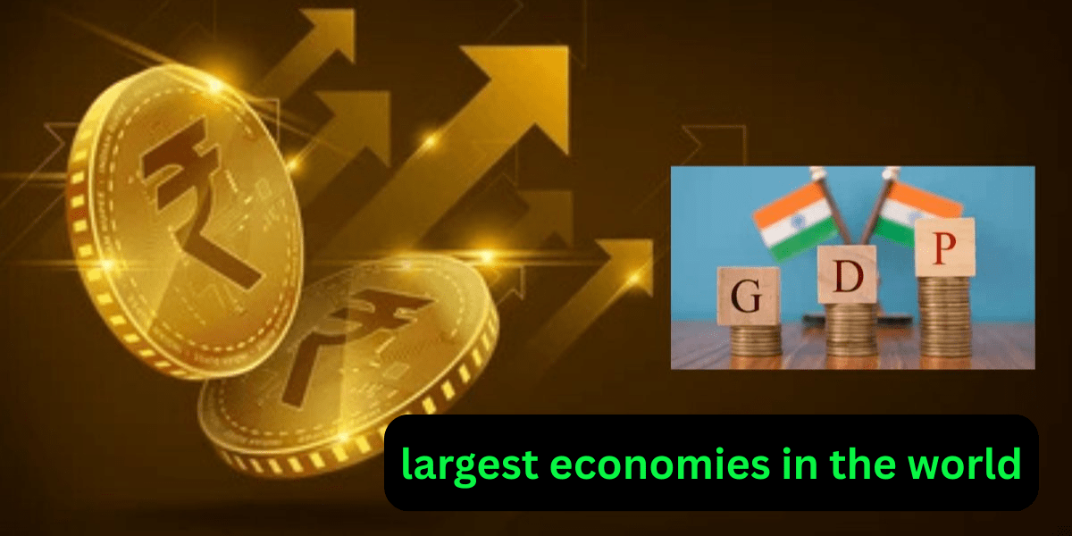 largest economies in the world