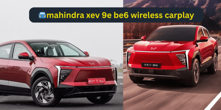mahindra xev 9e be6 wireless carplay
