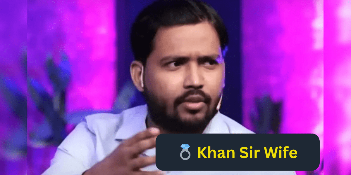 💍 Khan Sir Wife: 'ऑपरेशन सिंदूर' के तहत गुपचुप शादी, जानिए दुल्हन कौन हैं?